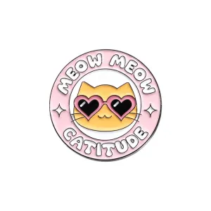 Catitude Brooch Enamel Pin